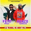 Le travail ne ment pas - Petit Malo&Kenzo Limbeme