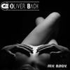 You Can Touch My Body - Oliver Bach