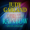 Over the Rainbow - Judy Garland