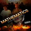 Mathematics (feat. L. Wann da Don) (Explicit) - Six Mile Mac&L. Wann da Don