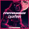 Lycanthropy - Pfeffermouse