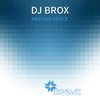 Masters Advice (Original Mix) - DJ Brox