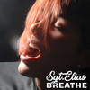 Breathe - Sgt.Elias