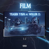 FILM (Explicit) - Teaser T&$&R&Willer D.