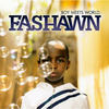Boy Meets World - Fashawn&Exile