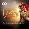 Victory (Champions) [feat. Addah, M Kingson & Maharifa Marango Music] - M Kingson&Maharifa Marango Music&ADDAH&H' M