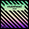 Absell - Mutehead