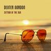 Blowin' For Dootsie - Dexter Gordon