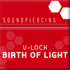 Birth Of Light (Original Vincent de Moor Vocal Mix) - V-Lock