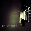 HIP BOP BLUES - Giampaolo Cavalieri