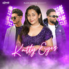 Katty Eyes - Sourav Gaddu&Mayank