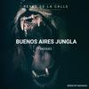 Buenos Aires Jungla(feat. vazquez) (Madakai Remix|Explicit) - Reyes de la Calle&Madakai&Vazquez