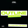 Outline (feat. Julie Bergan) (84 Controller Remix) - Crazy Cousinz&Julie Bergan