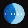 I Stay - Cesar Santalo