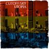 Utopia (Original Mix) - Cutoff:Sky