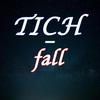 FALL - Tich