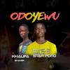 Odoyewu - Star Pono&Feelingboy Khalifa