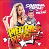 Piep Piep Piep - Carina Crone&DJ Cashi