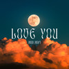 Love You - Ardi