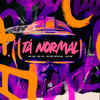 Tá Normal (Explicit) - MC HG&DJ W7 OFICIAL&Mc J9&DJ GR&