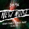 Echoes - Adam Pearce&Miles Away