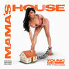 Mama's House (Explicit) - YoungMe