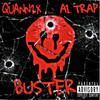 Buster (Explicit) - Quann2x&A1 Trap