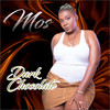 Dark Chocolate (Explicit) - Mos