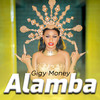 Alamba - Gigy Money