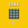 Bamn - Ello. C&BKidd&Christian Joseph