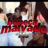 Boneca Malvada (Explicit) - Mc MS