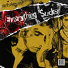 Everything Sucks - Nick Prosper