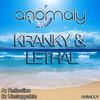Unstoppable - KRANKY&Lethal