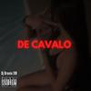 MTG De Cavalo (Explicit) - Dj Brunin XM