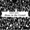 Alone in the Crowd - Concept Waves