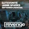 September (Grander & Almaz Remix) - Jamie Sparks&DJ Favorite