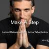 Make a Step - Leonid Detzelman&Rona Ray&Anna Tabachnikov