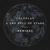 A Sky Full Of Stars (Sultan & Ned Shepard Remix) - Sultan & Shepard