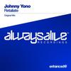 Retaliate (Original Mix) - Johnny Yono