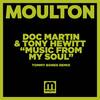 Music From My Soul (Tommy Bones Remix) - Doc Martin&Tony Hewitt