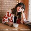 Café De Las Ocho - Covi Quintana