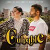 Culpable - Aurelio Gallardo&María Cortés&Manu Sanchez