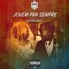 Jovem Pra Sempre(feat. Rui Orlando) (Explicit) - Zona 5&Rui Orlando