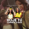 Hoje Tu Conhece a Base (Explicit) - Dj Bel Bertinelli&MC Danny