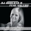 Blame It On The Summer (Sample Junky Radio Version) - DJ Roberto K.&Val