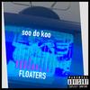 Infamous Fly(feat. Brainorchestra) (Explicit) - Soo Do Koo&BRAINORCHESTRA