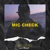 Mic check (Explicit) - Klen&Khamik