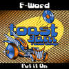 Put It On (Original Mix) - F-Word