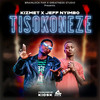 Tisokoneze - Jeff Nyimbo&KizMet