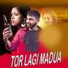 Tor Lagi Madua - Kundal K Chhura&Suresh Suna&Sudeep&Kajal&Lipsa